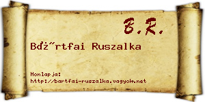 Bártfai Ruszalka névjegykártya